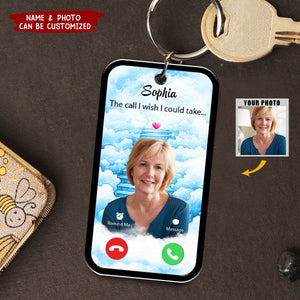 The Call I Wish Memorial Sympathy Gift - Photo Inserted Different On 2 Sides Personalized Keychain