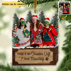 There Is No Greater Gift Than Friendship - Personalized Acrylic Photo Ornament