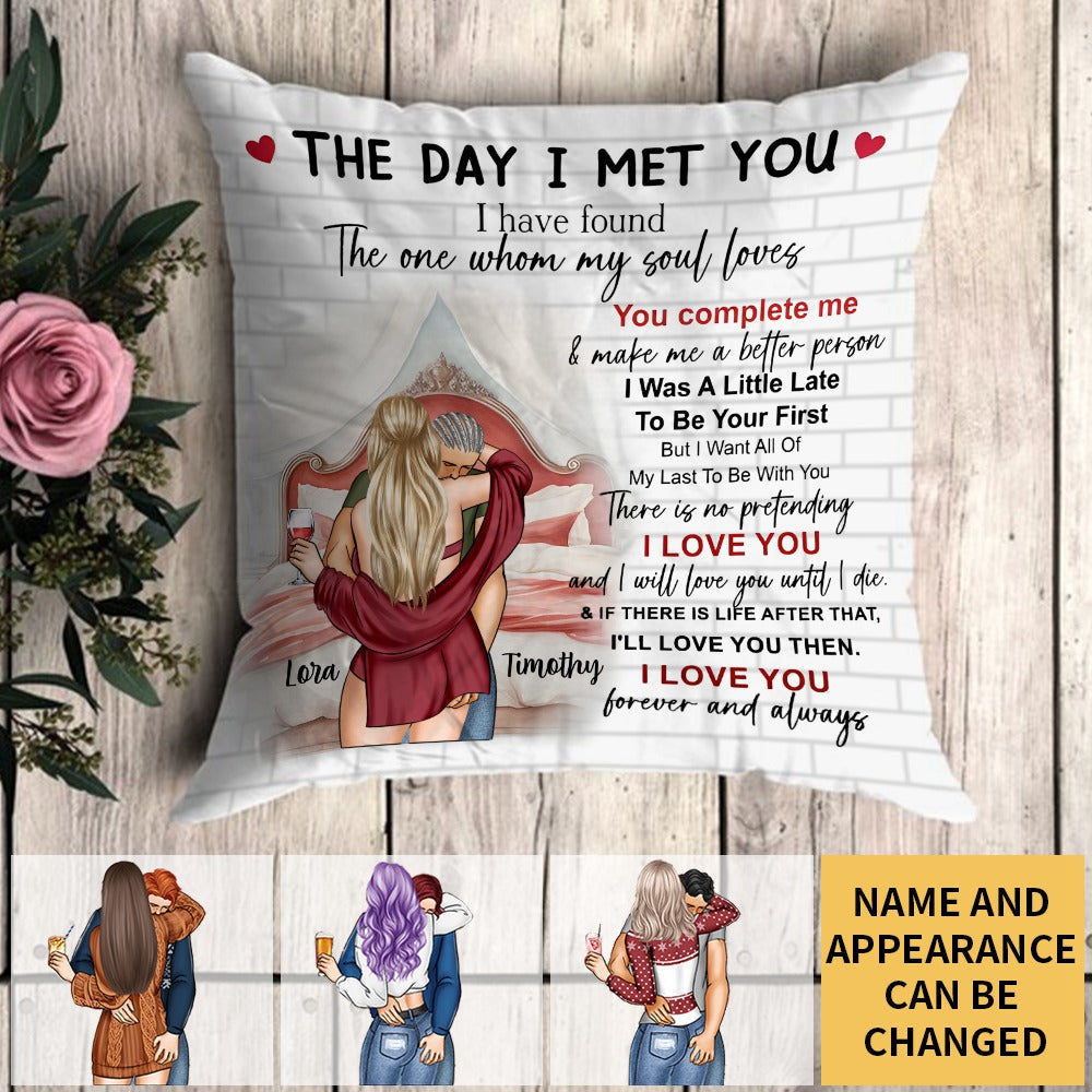 The Day I Met You Romantic Couples Valentines - Personalized Pillow