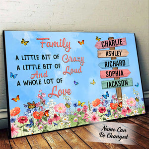 Family A Little Bit Of Crazy - Grandma Garden Butterflies Sign Poster