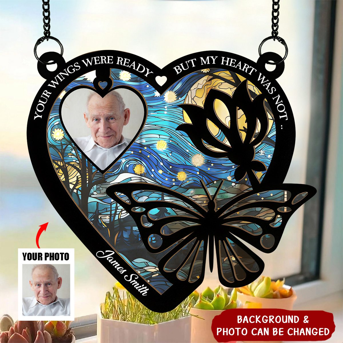 Your Wings Were Ready - Personalized Window Hanging Suncatcher Photo Ornament