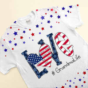 Love Grandma Life American Flag Personalized 3D T-shirt