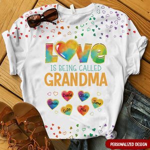 Colorful Pattern Love Is Being Call Grandma - Personalized 3D T-Shirt