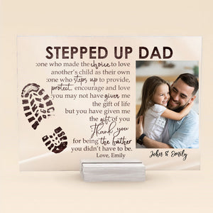 Stepped Up Dad Personalized Photo Acrylic Plaque Gift for Father