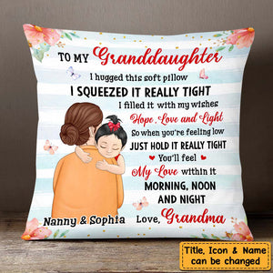 Granddaughter Hug This Pillow