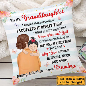 Granddaughter Hug This Pillow