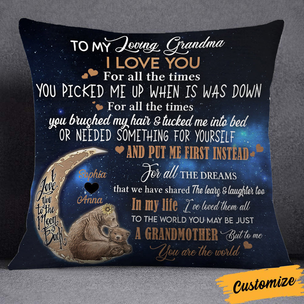 Gift For Grandma Pillow Case, I Love You For All The Times You Are The World - Love From Kid