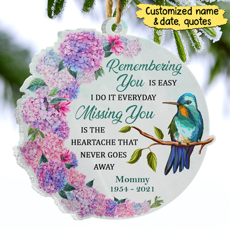 Remembering you is easy - Memorial Gift - Personalized Custom Circle Acrylic Ornament