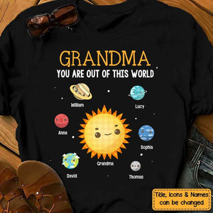 Gift for Grandma You Are Out Of This World Shirt